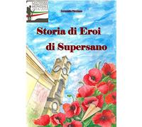 Storia di eroi di Supersano