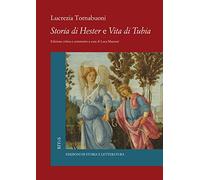 Storia di Hester e Vita di Tubia - [Edizioni di Storia e Letteratura]