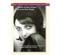 Storia di Etra Pitteo in arte Dria Paola