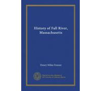 Storia di Fall River, Massachusetts