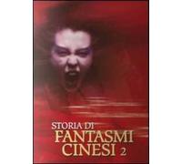 Storia di fantasmi cinesi 2
