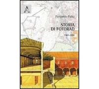Storia di Fotorad. 1984-2008
