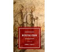 Storia di Galeotto e Maria. Medievalicron. Vol. 2