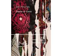 Storia di Gaza - Filiu Jean-Pierre