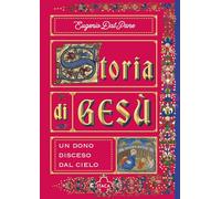 Storia di Gesù. Un dono disceso dal cielo