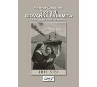 Storia di Giovanna Falamita. Raccontata da sé medesima