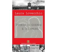 Storia di guerre e di amore