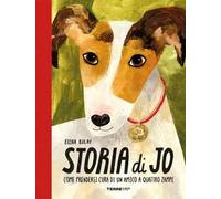 Storia di Jo. Come prendersi cura di un amico a quattro zampe