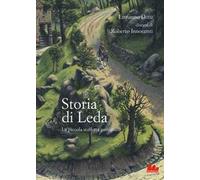 Storia di Leda. La piccola staffetta partigiana