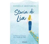 Storia di Lia. Lia Pipitone, la ragazza che si ribellò alla mafia