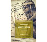 Storia di Maddalena e Gabriele. Medievalicron. Vol. 1