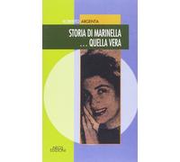 Storia di Marinella... quella vera-Argenta, Roberto-Copertina flessibile