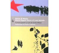 Storia di Mario. Mario Rigoni Stern e il suo mondo
