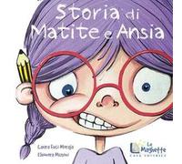 Storia di matite e ansia. Ediz. illustrata