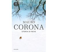 Storia di Neve [Paperback] [Jul 16, 2019] Corona, Mauro