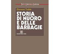 Storia di Nuoro e delle Barbagie