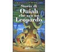 Storia di Ouiah che era un leopardo