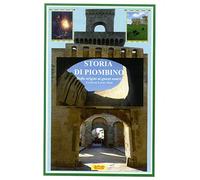 Storia di Piombino. Dalle origini ai giorni nostri