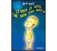 Storia di Quis che non era nato