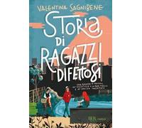 Storia di ragazzi difettosi