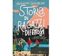 Storia di ragazzi difettosi