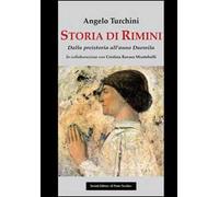 Storia di Rimini. Dalla preistoria all'anno Duemila
