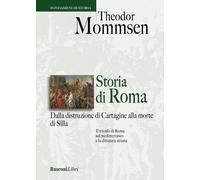 Storia di Roma. Dalla distruzione di Cartagine alla morte di Silla [Paperback] [