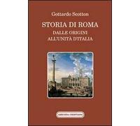 Storia di Roma dalle origini all'Unità d'Italia