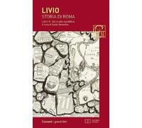 Storia di Roma. Libri 1-2. Dai Re alla Repubblica. Testo latino a fronte