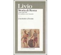 Storia di Roma. Libri 7-8. Il conflitto con i Sanniti. Testo latino a fronte