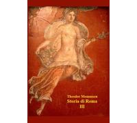 STORIA DI ROMA: Terzo dei quattro volumi dell'opera completa