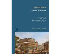 Storia di Roma. Testo latino a fronte