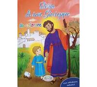 Storia di san Giuseppe da colorare. Con adesivi