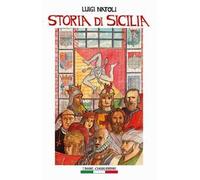 Libri Luigi Natoli - Storia Di Sicilia. Ediz. Per La Scuola