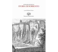 Storia di Sorrento (rist. anast. 1841-44)