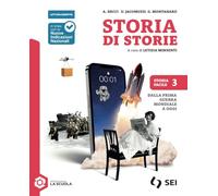 Storia di storie. Storiafacile. Per la Scuola media. Con espansione online (Vol. 3)