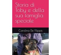 Storia di Toby e della sua famiglia speciale