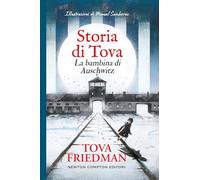 Storia di Tova. La bambina di Auschwitz