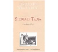 Storia di Troia - Binduccio dello Scelto