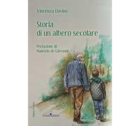 Storia di un albero secolare