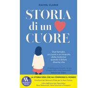 STORIA DI UN CUORE - CLARKE RACHEL - Lìmina