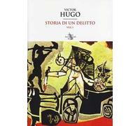 Storia di un delitto Vol. 1