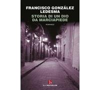 Storia di un dio da marciapiede