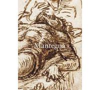 Storia di un disegno giovanile di Andrea Mantegna. Ediz. a colori. Vol. 1: Quaderno
