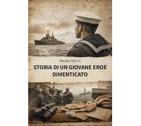 Storia di un giovane eroe dimenticato