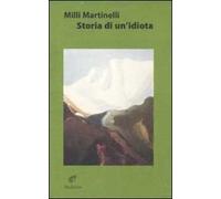 Storia di un idiota