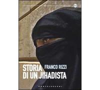 Storia di un jihadista