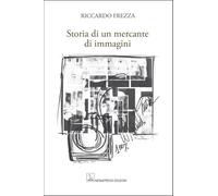 Storia di un mercante di immagini