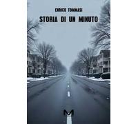 Storia di un minuto