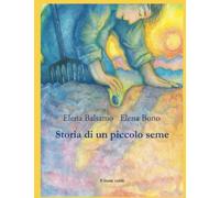 Storia di un piccolo seme